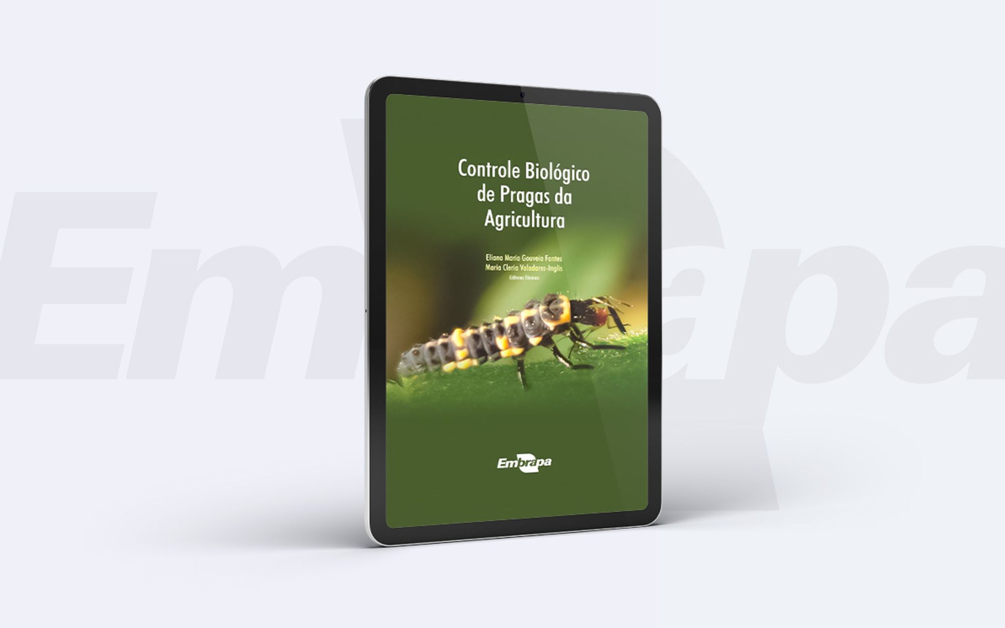 Controle Biológico de Pragas da Agricultura – A nova publicação da Embrapa.